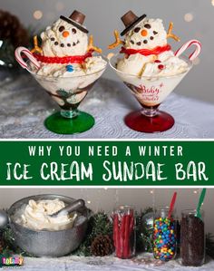 two ice cream sundaes with candy canes in them and the words why you need a winter ice cream sundae bar