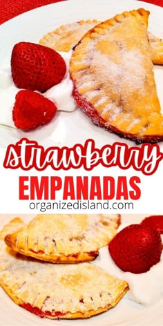 strawberry empanadas on a white plate with strawberries