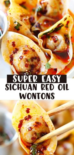 some food that is on top of a plate with chopsticks in it and the words super easy sicilian red oil wontons