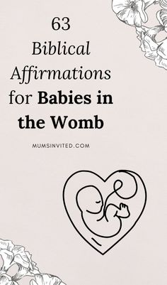 the title for an article on biblical affirmations for babies in the womb