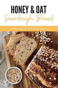 honey and oat sourdough bread on a cutting board