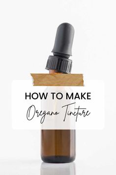 Oregano Tincture, Remedy For Cold, Medicinal Herbs Remedies, Oregano Recipes, Drying Fresh Herbs, Cold And Cough, Tinctures Recipes