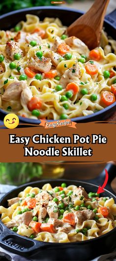 an easy chicken pot pie noodle skillet is shown in the bottom and top view