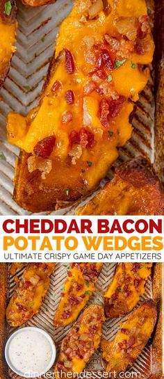 cheddar bacon potato wedges are the ultimate game day appetizer recipe