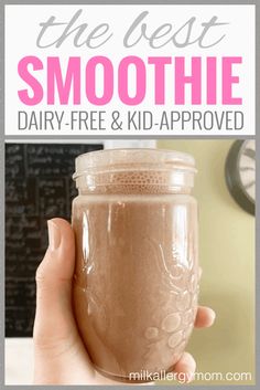 the best smoothie dairy - free and kid - approved recipe for breakfast or lunch