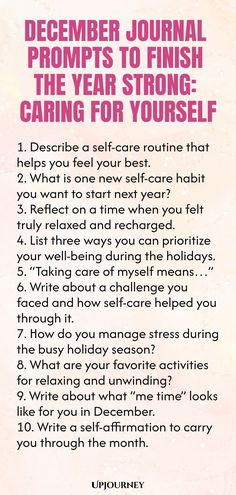 a pink and white poster with the words, december journal prompts to finish the year strong caring for yourself