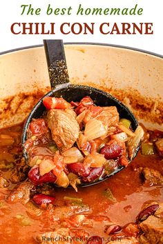 the best homemade chili con carne recipe is in a skillet and ready to be eaten