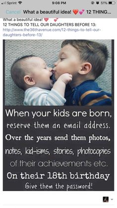 two babies kissing each other with the caption that says, when your kids are born, reserve them an email address