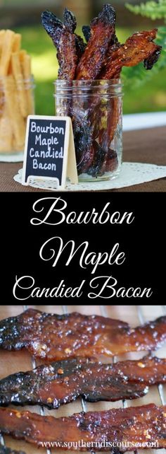 bourbon maple candied bacon in a mason jar