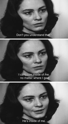 three different images of the same woman's face, with one saying don't you understand that? i carry him inside of me no matter where i go