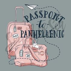 two suitcases with the words passport to panhellenic and an airplane flying above them