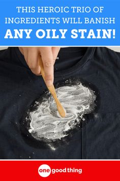 someone is using a wooden spoon to paint an image on a t - shirt with the words, this hero trio of ingredients will banish any oil stain