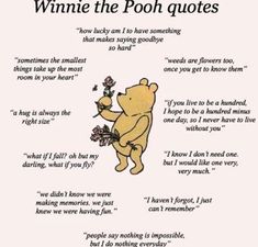 a winnie the pooh quote with flowers and an image of a teddy bear holding a flower