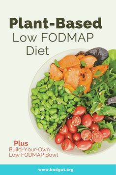 The low FODMAP diet is an effective strategy to reduce and control gut symptoms such as abdominal pain, bloating, and diarrhea for people with irritable bowel syndrome (IBS). Learn how to adapt it to a plant-based diet. Plus build-your-own low FODMAP Bowls. #vegan #vegetarian Low Fodmap Vegan Diet Plan, Plant Based Low Fodmap, Low Fodmap Plant Based Recipes, Low Fodmap Vegan Recipes, Low Fodmap Vegetarian Recipes, Vegan Low Fodmap Recipes, Vegan Fodmap, Fodmap List, Low Food Map Diet