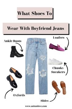 A Guide to the Best Shoes for Every Jean Style — Autum Love Shoes For Boyfriend Jeans, Shoes To Wear With Boyfriend Jeans, Boyfriend Jeans Shoes, Boyfriend Shoes, Triangle Outfits, Inverted Triangle Outfits, Inverted Triangle