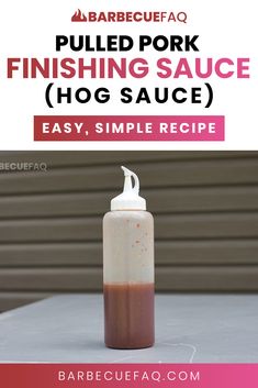 pulled pork finishing sauce recipe Best Bbq Sauce For Pulled Pork, Pulled Pork Mop Sauce, Best Pulled Pork Sauce, Pulled Pork Sauce Homemade, Vinegar Sauce For Pulled Pork, Sauce For Pulled Pork, Pulled Pork Vinegar Sauce, Mop Sauce For Pulled Pork, Bbq Sauce For Pulled Pork