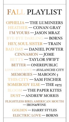 the fall playlist is shown in an orange and black font