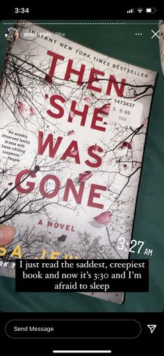 someone is holding up a book with the title'then she was gone'on it