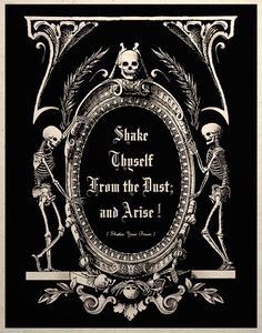 a black and white poster with skeletons in the frame, saying shakespeare from the last and arte