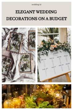 elegant wedding decorations on a budget with text overlaying the image and below it