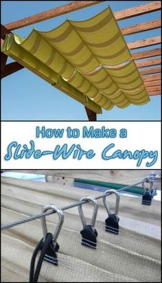 an image of how to make a side - wire canopy for your deck or patio