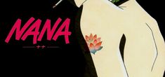 nana osaki's tattoo of a lotus Nana Gif Banner, Nana Pc Wallpaper, Nana Osaki Tattoo, Nana Header, Nana Banner, Nana Osaki, 2013 Swag Era, Banner Gif, Anime Fandom