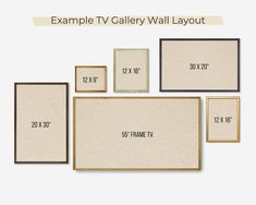 an assortment of framed and unframeed canvass with the text example tv gallery wall layout