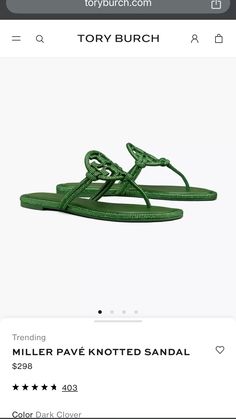 a pair of green sandals on top of a white phone screen with the text, tony burch trending miller pave knotted sandal $ 350