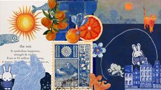 an altered collage with oranges, blue and white art work on it's side