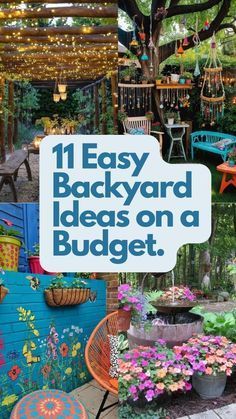 an outdoor garden with lots of flowers and plants on the ground next to a sign that says, 11 easy backyard ideas on a budget