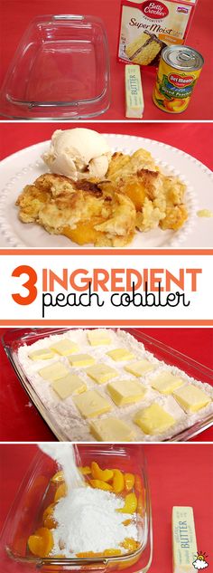 three different types of desserts with the words 3 ingredient peach cobbler on top