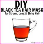 Black Tea For Hair, Avocado Face Mask, Best Hair Mask, Honey Face Mask, Long Shiny Hair, Tumeric Face Mask, Green Tea Mask, Face Mask Recipe, Diy Hair Mask