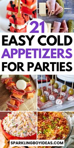 21 easy cold appetizers for parties that are perfect to serve at any party