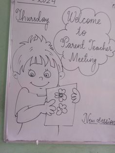 a drawing of a child holding a flower in front of a sign that says welcome to parent teacher meeting