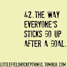 a black and white poster with the words 42 the way everyone's sticks 30 up after a goal