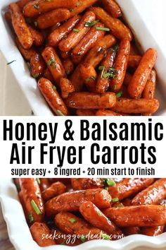 honey and balsamic air fryer carrots in a white dish with text overlay