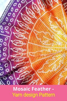 a colorful crochet doily with the words mosaic feather - yarn design pattern