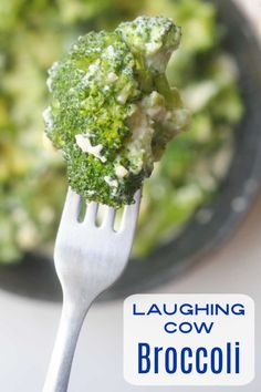 broccoli florets on a fork with the title laughing cow broccoli