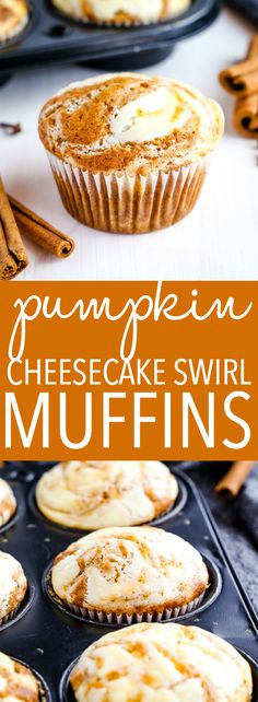 pumpkin cheesecake swirl muffins in a muffin tin with the title overlay