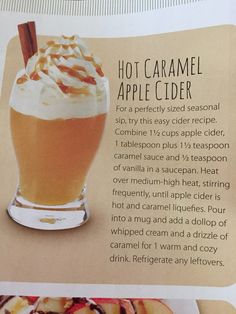 an advertisement for a hot caramel apple cider with information about the recipe and ingredients