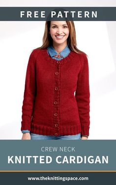 a woman wearing a red knitted cardigan with text overlay that reads, free pattern crew neck knitted cardigan