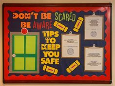 a bulletin board with instructions on how to keep your safe from the door and other important information