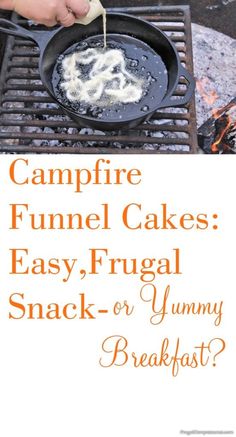 campfire funnel cakes easy, frugal snack or yummy breakfast