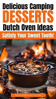 delicious camping desserts dutch oven ideas satisfy your sweet toothpicks by the campfire