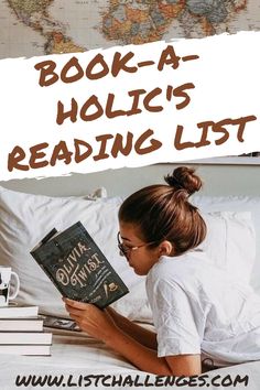 a girl reading a book on her bed with the words, book - a - holic's reading list