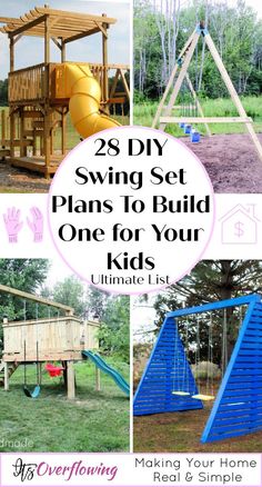 the 25 diy swing set plans to build one for your kids