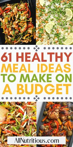 six healthy meal ideas to make on a budget