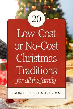 the words low cost or no - cost christmas traditionals for all the family are in red