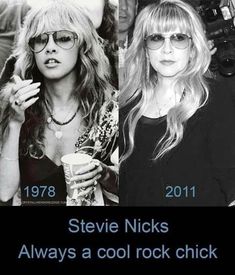 two women in black and white with the caption steve nicks always a cool rock chick