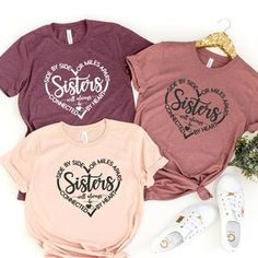 Matching Sisters Gifts, Sister In Law Shirts, Sister Tshirts Funny, Sister Tee Shirts, Best Friend Forever Shirts For 3, Sisters Weekend Shirts, Sisters T Shirts Ideas, Sister Cruise Shirt Ideas, Sister Shirts For 3